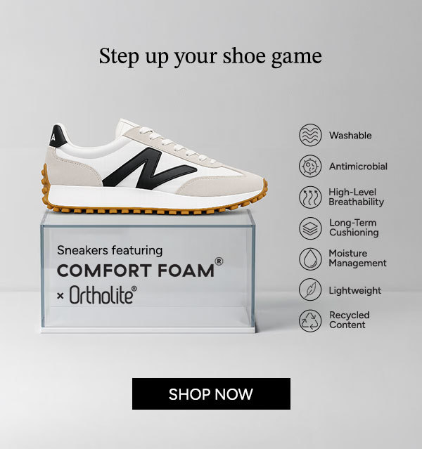 Step up your shoe game with Sneakers featuring Ortholite®