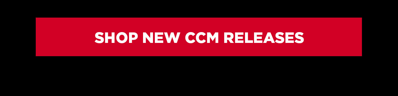 B6- Shop New CCM Releases