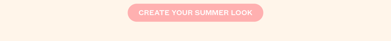 Create Your Summer Look