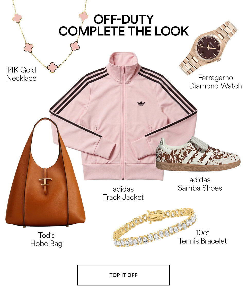 OFF-DUTY COMPLETE THE LOOK - 14K GOLD NECKLACE, TOD'S HOBO BAG, 10CT TENNIS BRACELET, FERRAGAMO DIAMOND WATCH, ADIDAS TRACK JACKET, ADIDAS SAMBA SHOES - TOP IT OFF >