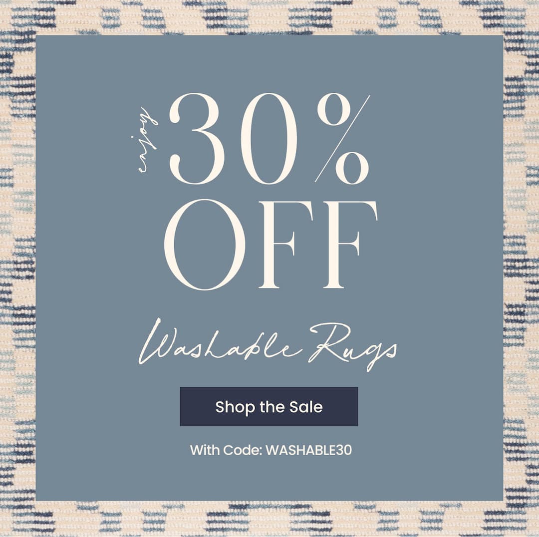 Enjoy 30% OFF Washable Rugs