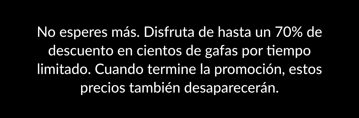 Ahorra hasta un 70%
