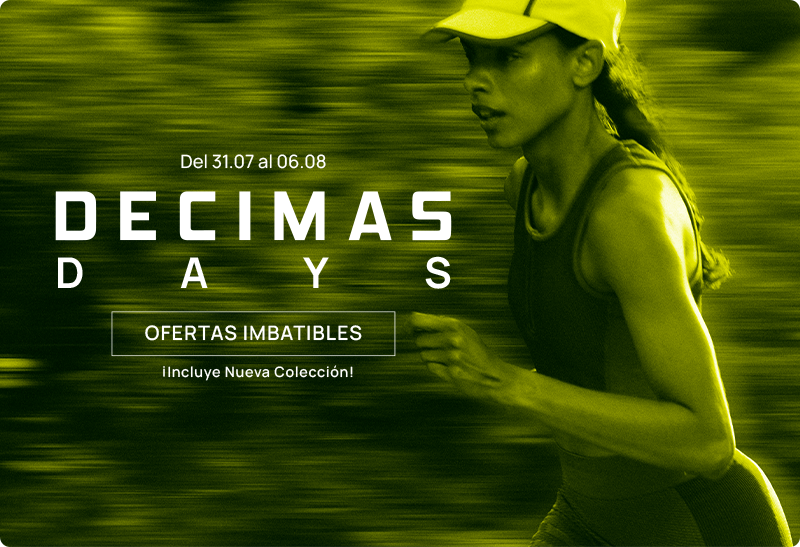 Female runner in cap running outdoors with 'DECIMAS DAYS' sale banner, dates 31.07–06.08 and 'Ofertas Imbatibles' text