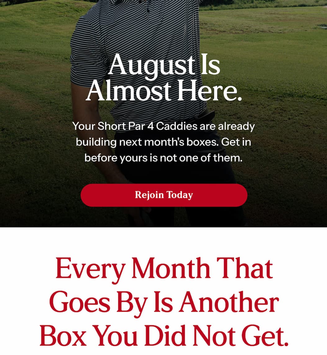 August is almost here.