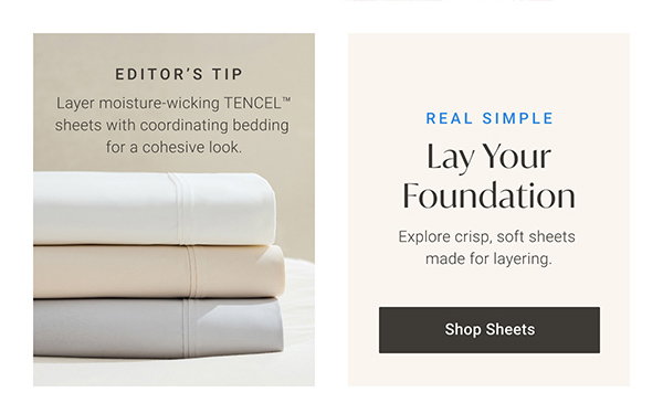 Real Simple: Lay Your Foundation: Explore crisp, soft sheets made for layering, Shop Sheets