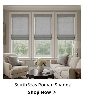 SouthSeas Roman Shades | Shop Now >