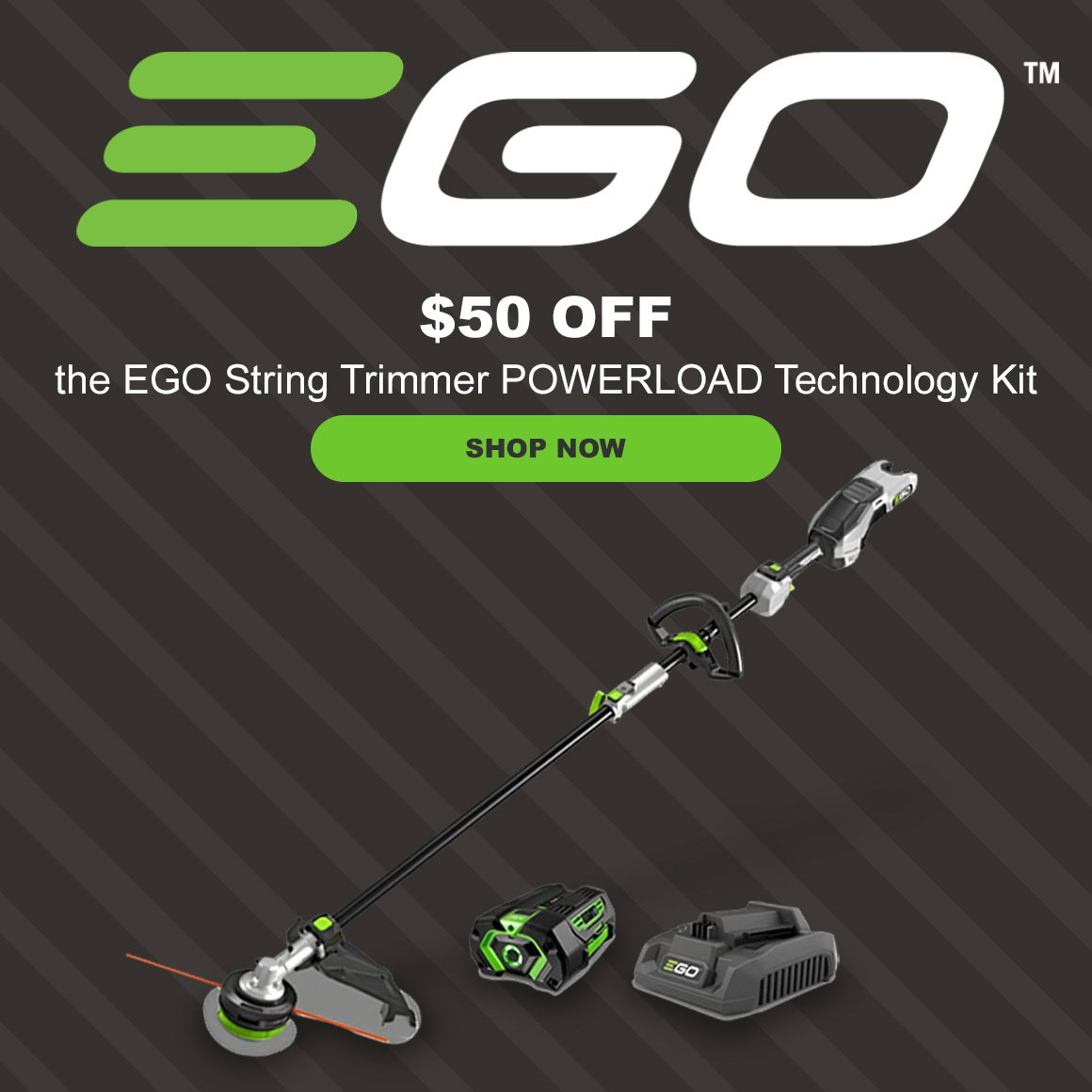 EGO | $50 OFF | the EGO String Trimmer POWERLOAD Technology Kit | Shop Now