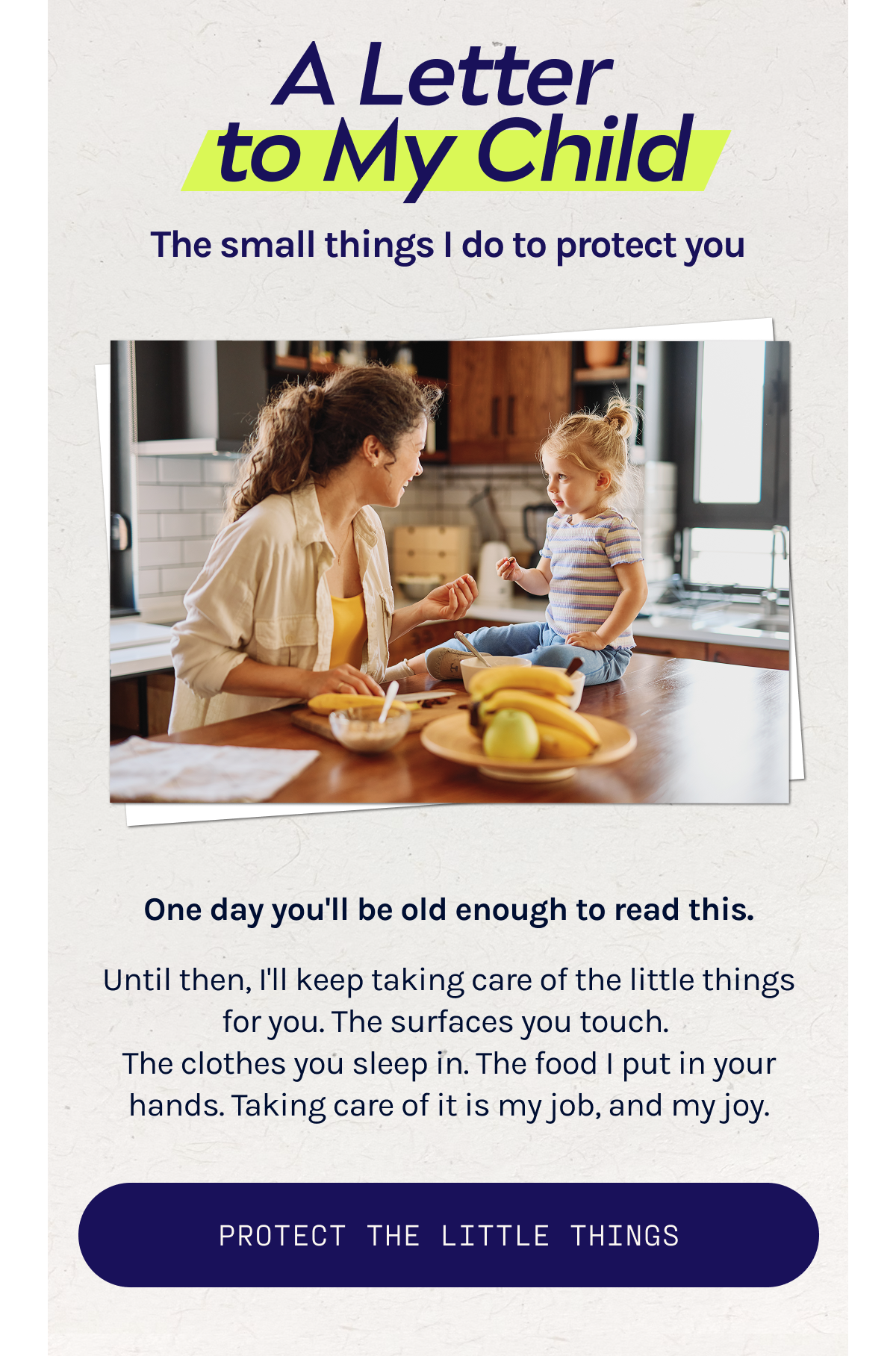A letter to my child: The small thing I do to protect you.
