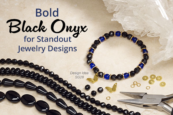 Bold Black Onyx for Standout Jewelry Designs