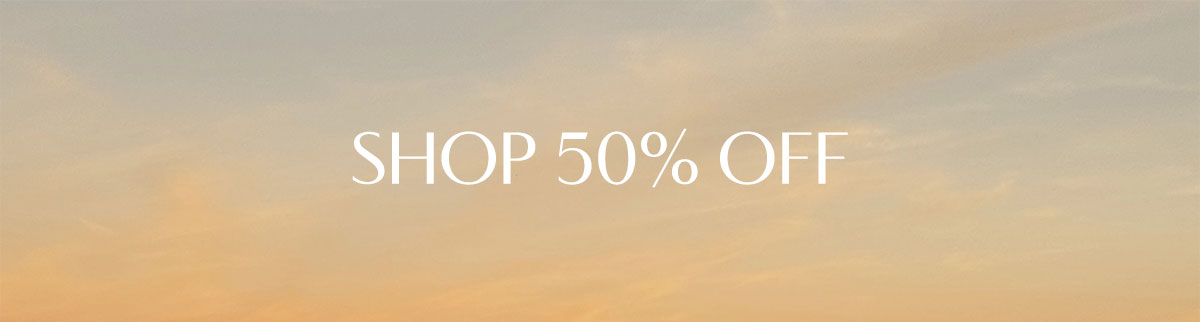 Sunset background with "Shop 50% Off" text promoting the Summer Send Off Sale.