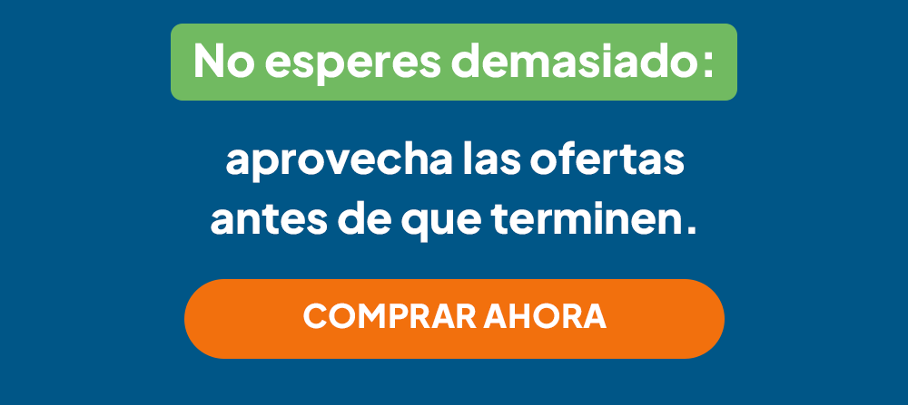 No esperes demasiado: aprovecha las ofertas antes de que terminen. Comprar Ahora