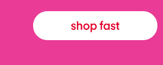 shop fast