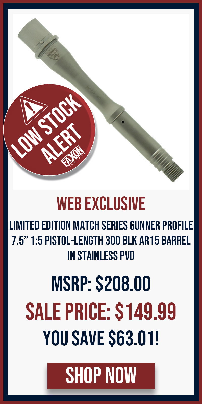 WEBSITE EXCLUSIVE: Limited Edition Match Series Gunner Profile 7.5 Pistol-Length 300 BLK AR15 Barrel - SS PVD