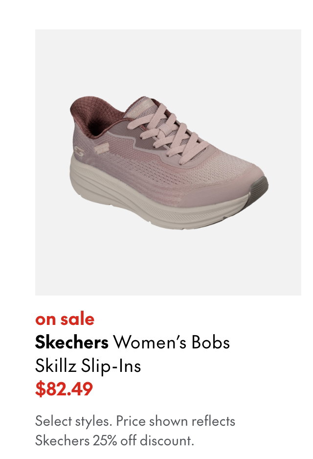 Skechers Women's Bobs Skillz Slip-Ins
sale
82.49
Select styles.