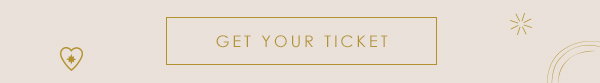 Get Your Ticket