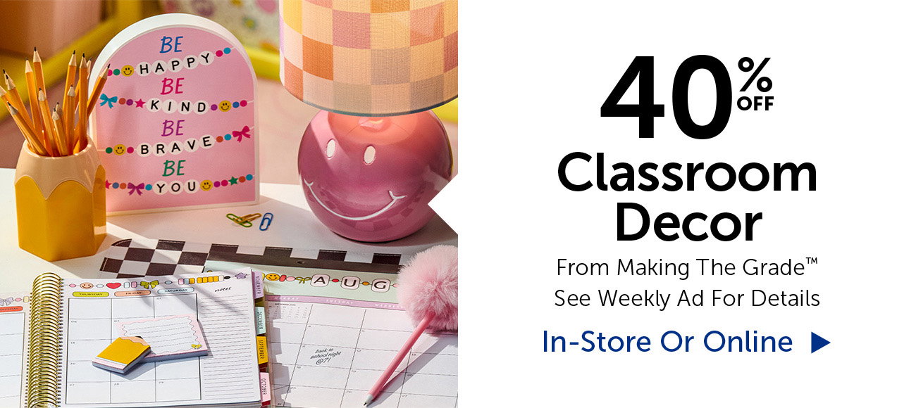 40% Off Classroom Decor - From Making The Grade™