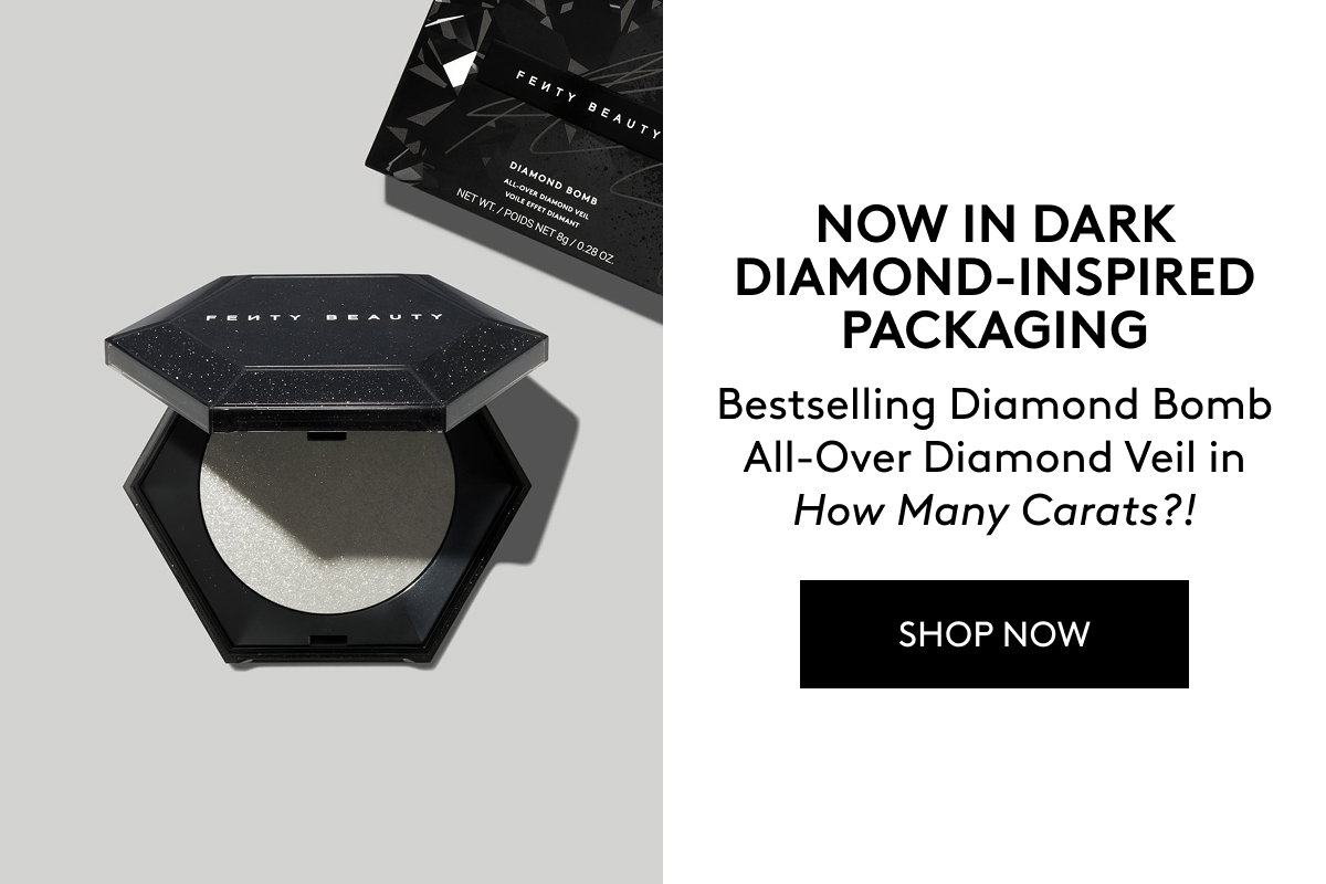 Now in dark diamond-inspired packaging: Bestselling Diamond Bomb All-Over Diamond Veil in How Many Carats?! Shop now.