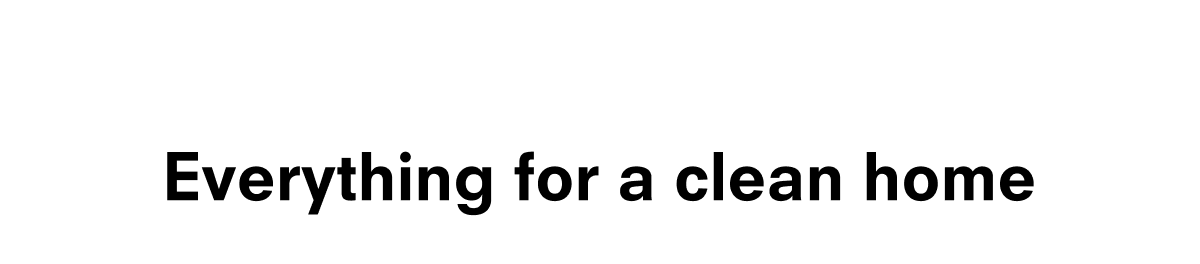 Everything for a clean home
