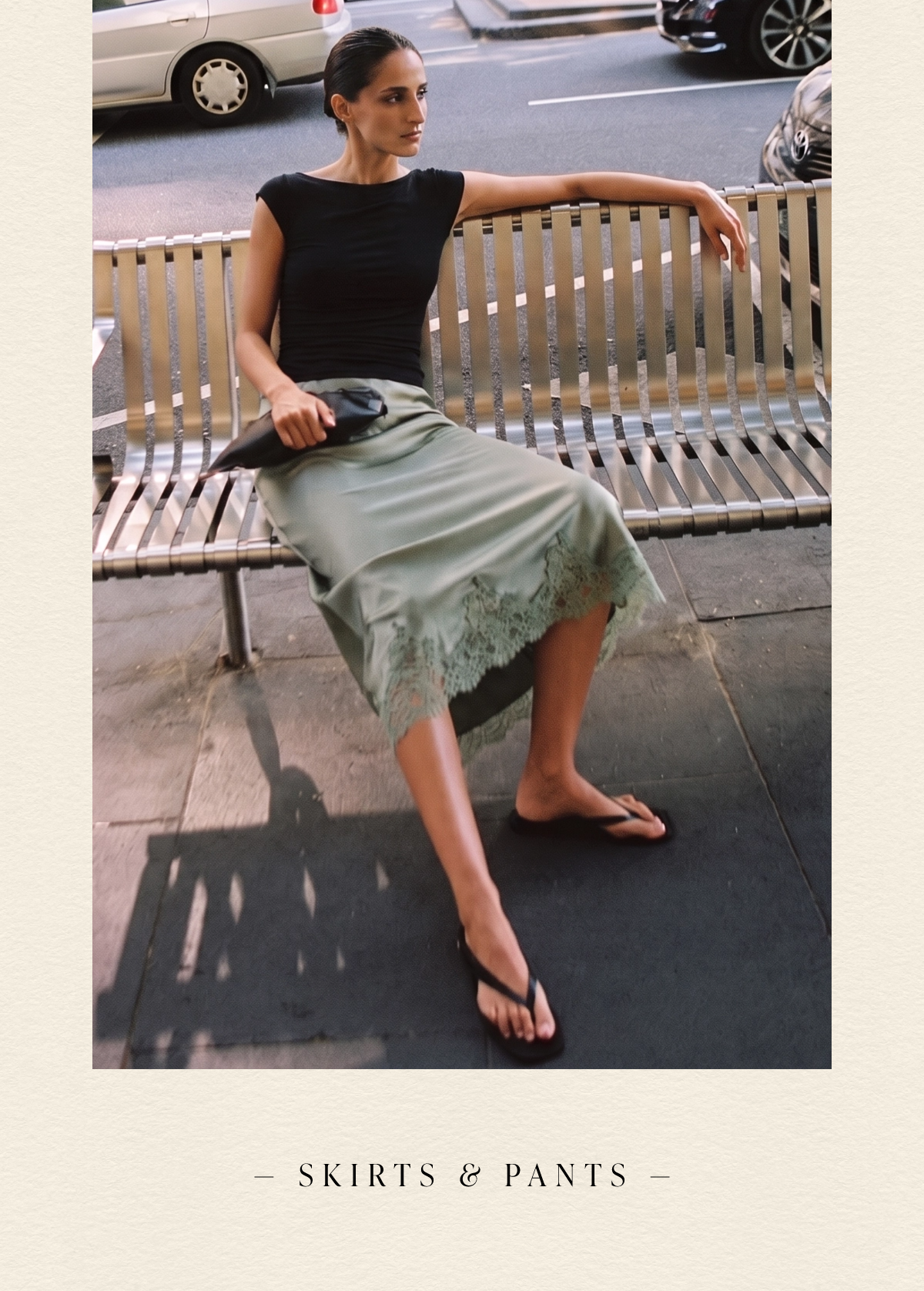 Skirts & Pants.