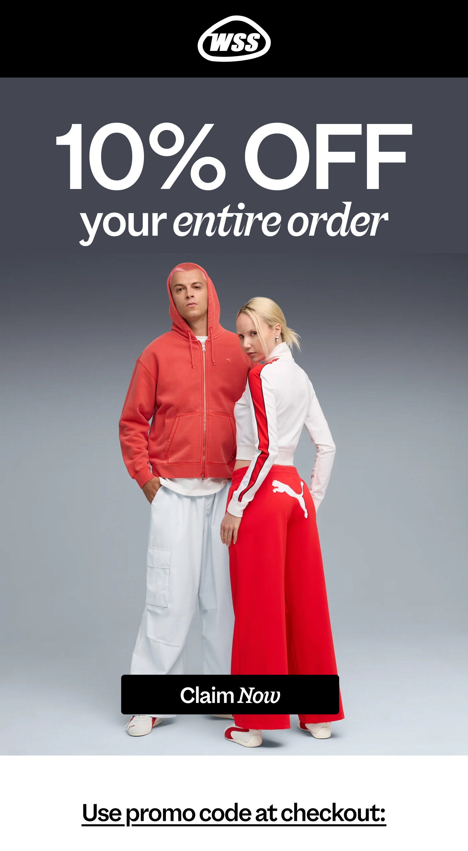 10% off your entire order! Claim savings now and use this promo code at checkout: