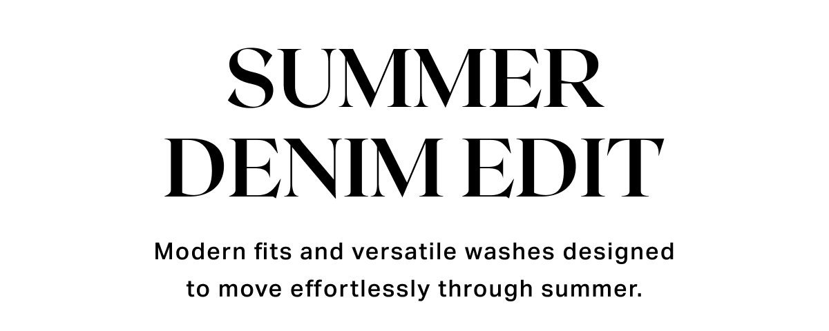 Summer Denim Edit