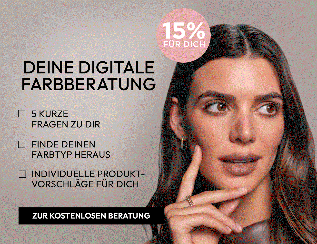 Jetzt Digitale Farbberatung machen + 15% Rabatt sichern