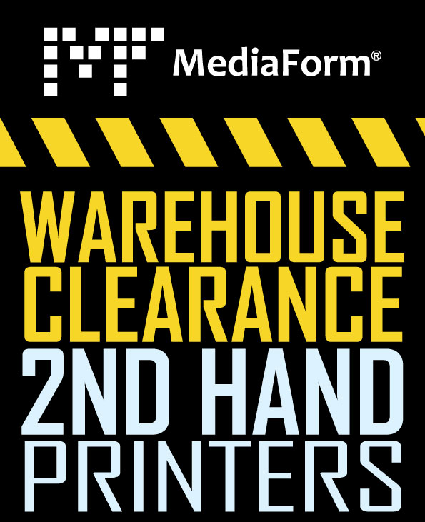 Warehouse Clearance 2nd Hand Printers @ MediaForm
