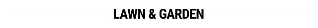 Lawn & Garden