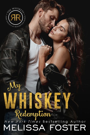 My Whiskey Redemption by Melissa Foster