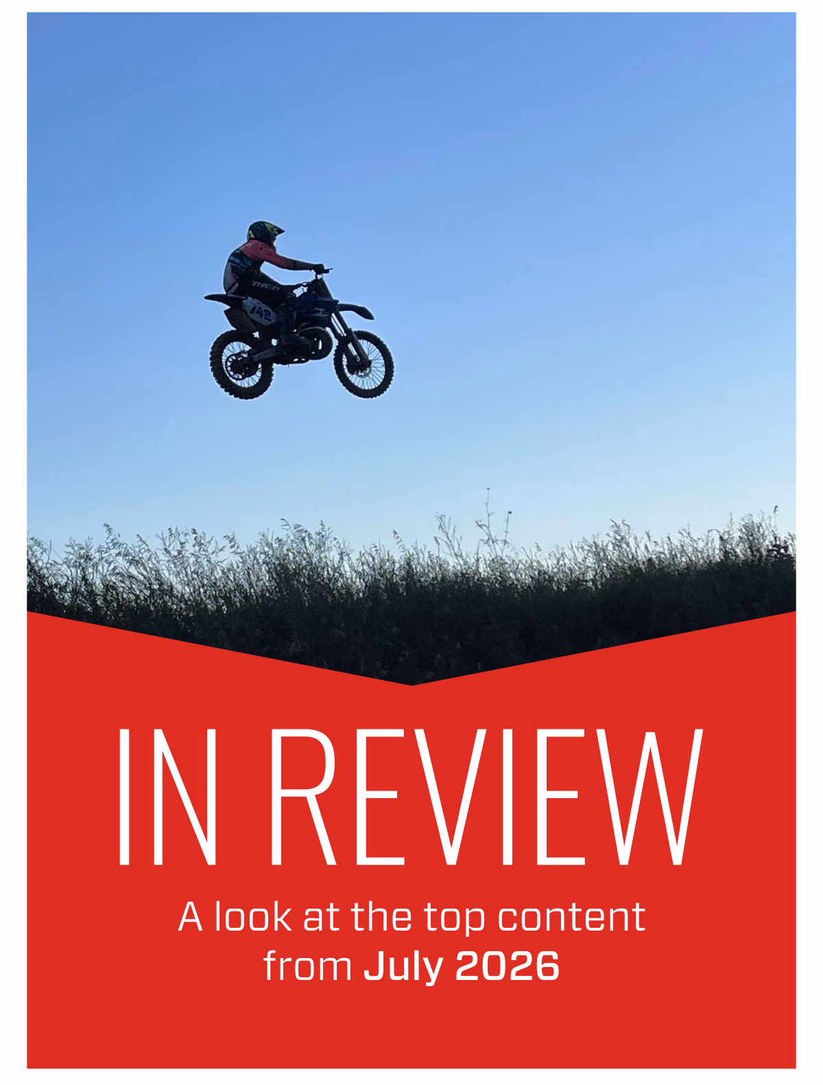 IN REVIEW: A LOOK AT THE TOP CONTENT FROM JULY 2026