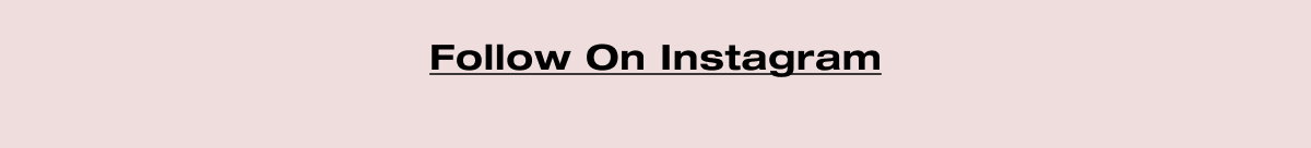 Follow on Instagram 