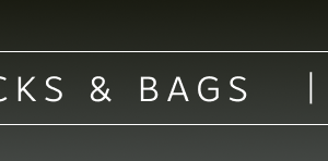 BACKPACKS & BAGS