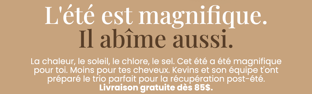 L'été est magnifique. Il abîme aussi.