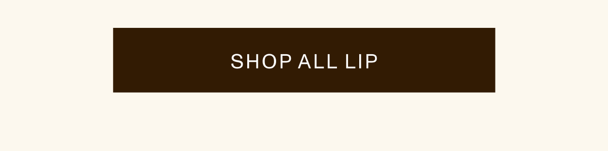[Click here to Shop All Lip]