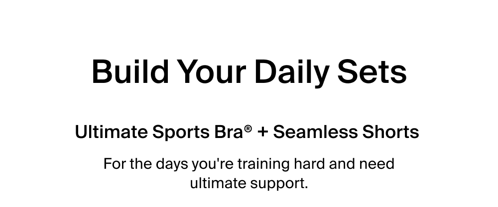 Build Your Daily Sets