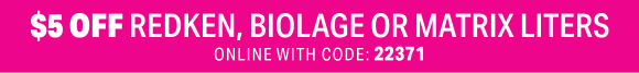 TWO DAYS LEFT TO SHOP REDKEN, BIOLAGE & MATRIX LITERS ON SALE