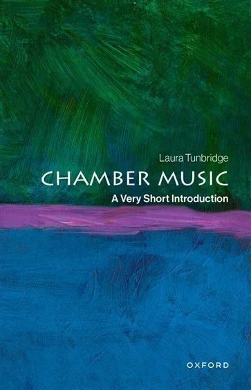 Chamber Music, by Laura Tunbridge