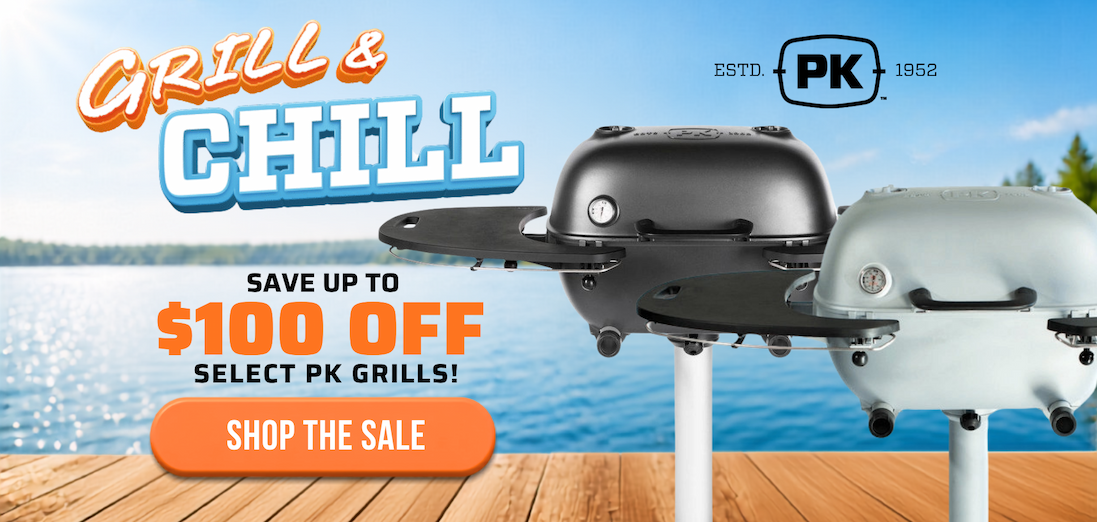 Grill & Chill Sale extended through Sunday. Save up to $100 on select PK360 and Original PK cast aluminum charcoal grills.