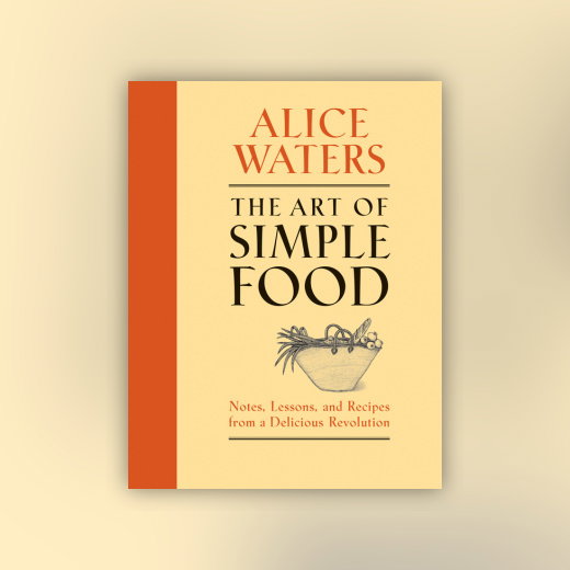 The Art of Simple Food