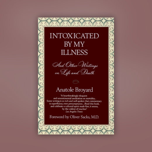 Intoxicated by My Illness