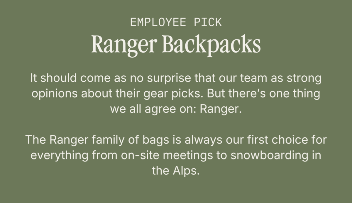Ranger Collection Lightweight, newly-redesigned packs for short treks and daily excursions.