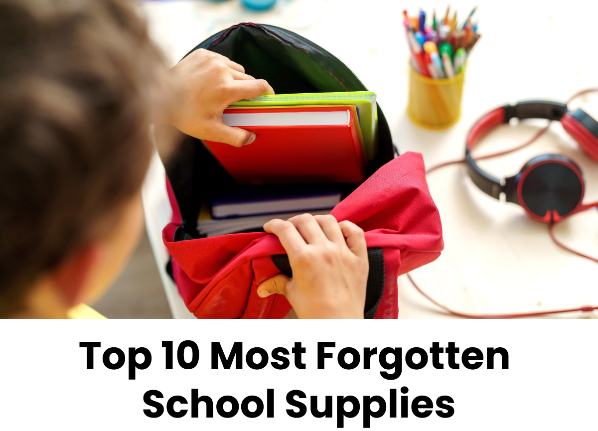 Top 10 most forgotten school supplies.