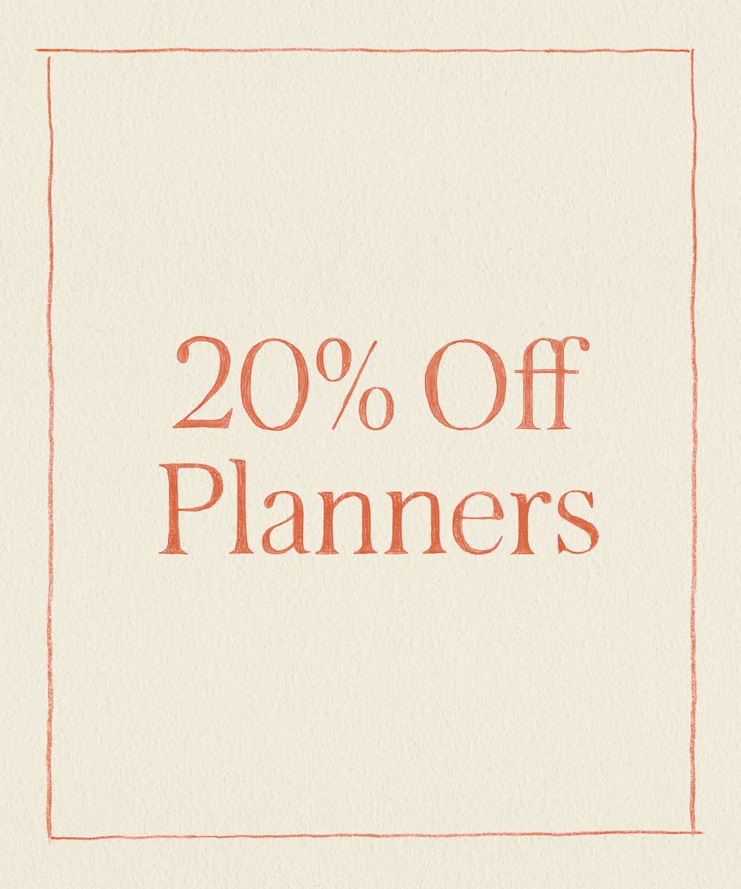 20% Off Planners