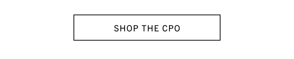 SHOP THE CPO