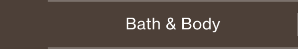 Bath & Body