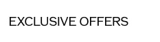 exclusive offers