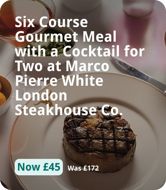 Six Course Gourmet Meal with a Cocktail for Two at Marco Pierre White London Steakhouse Co.