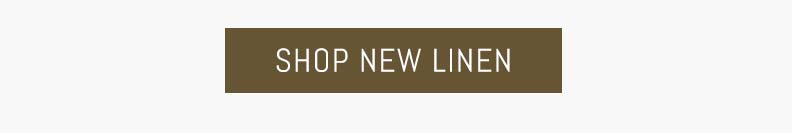 Shop New Linen