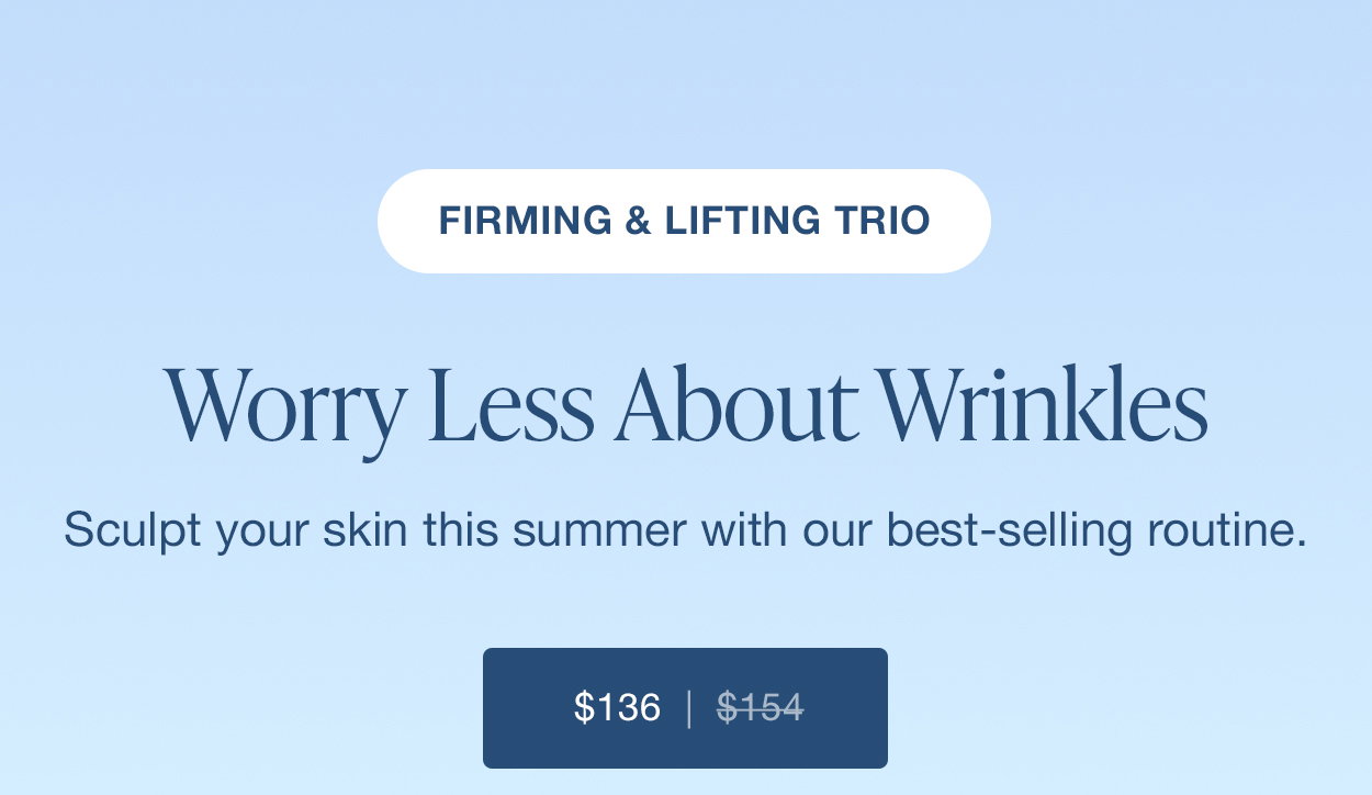 Worry Less About Wrinkles
