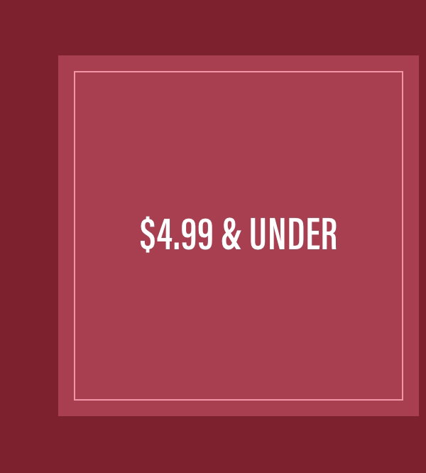 $4.99 & Under